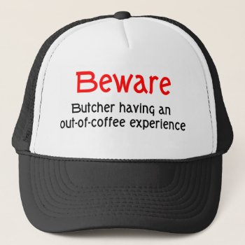 Butcher Hat by occupationtshirts at Zazzle