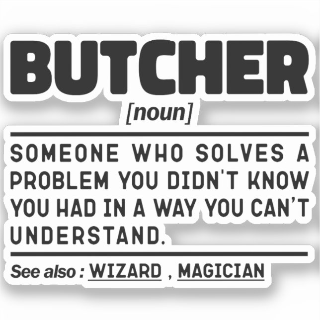 Butcher Noun Definition Birthday Gift Idea Funny Sticker (Front)