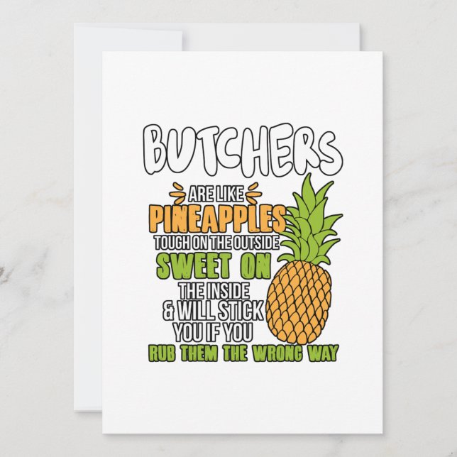 Butchers Are Like Pineapples. Holiday Card (Front)