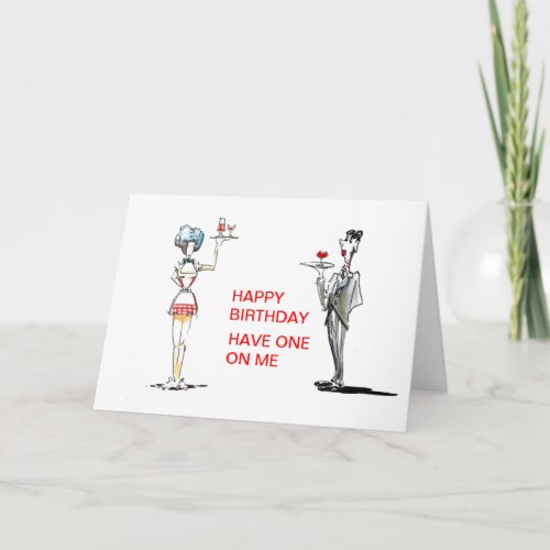 Butler and Waitress  with Drinks Birthday Card