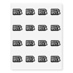 Butt Out Lung Cancer Awareness Temporary Tattoos