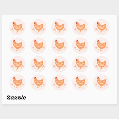 Butt to Table Chicken Egg Carton Round Stickers