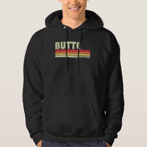BUTTE MT MONTANA Funny City Home Roots Gift Retro  Hoodie