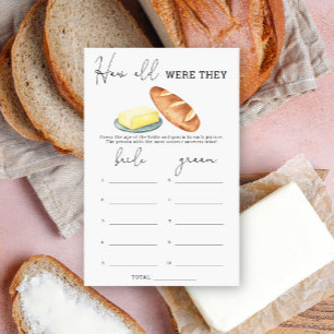 Butter & Bread. How old were they bridal game