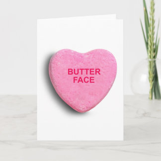 BUTTER FACE CANDY HEART HOLIDAY CARD