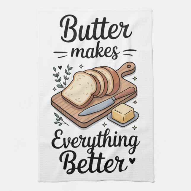 Butter Makes Everything Better Kitchen Towel (Vertical)