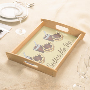 Butter Me Up Funny Foodie Apple Butter Toast Serving Tray