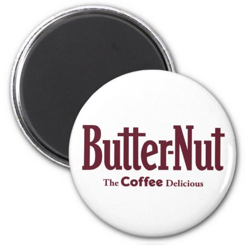 Butter_Nut Coffee Magnet