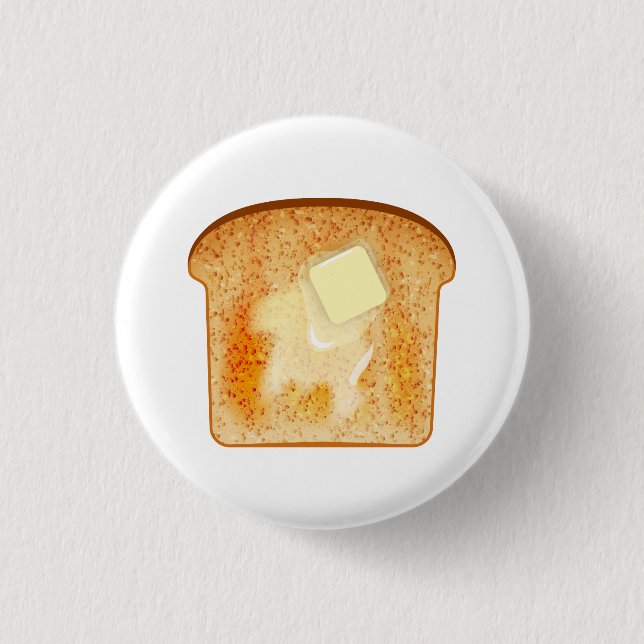 Butter on toast button (Front)