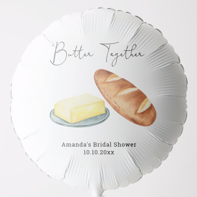 Butter Together Bridal Shower  Balloon (Front)
