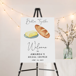 Butter Together Bridal Shower Welcome Sign