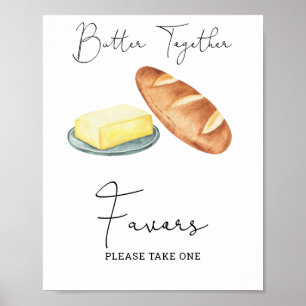 Butter Together - Favors, please take one Poster