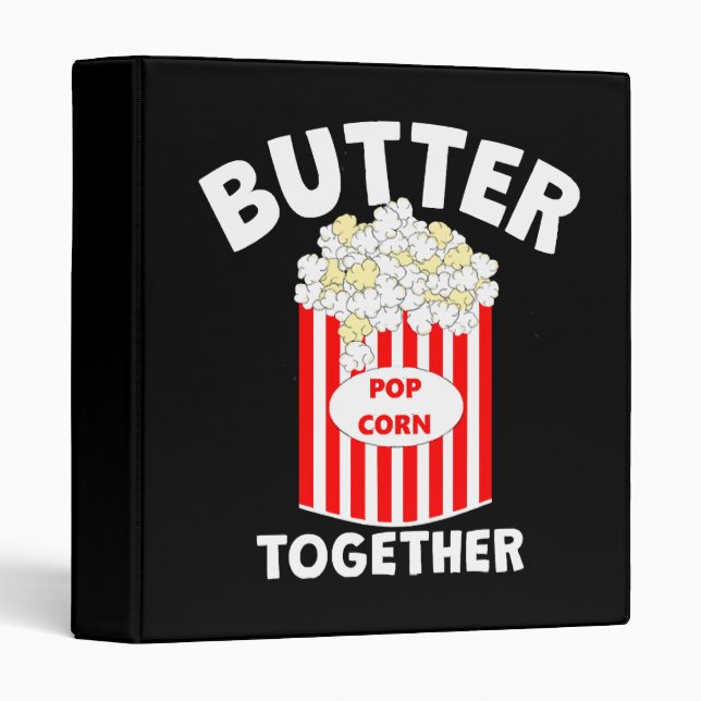 BUTTER Together Movie Popcorn 3 Ring Binder (Front/Spine)