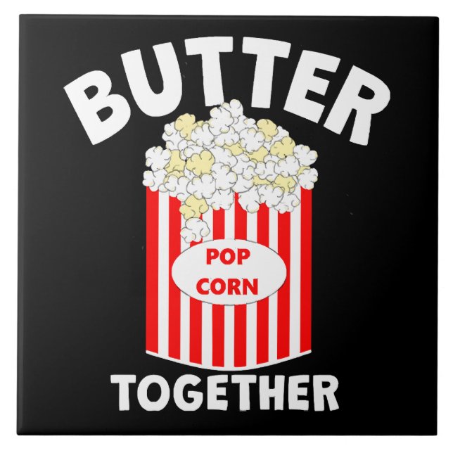BUTTER Together Movie Popcorn Ceramic Tile (Front)