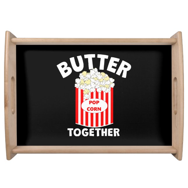 BUTTER Together Movie Popcorn Serving Tray (Front)