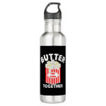 BUTTER Together Movie Popcorn Stainless Steel Water Bottle