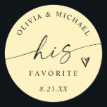 Butter Yellow His Favorite Wedding Treat Bag Classic Round Sticker<br><div class="desc">Bright yet soft,  these butter yellow “His Favorite” stickers feature a modern script font and sweet heart accent for a cheerful touch. Ideal for spring and summer weddings,  they pair perfectly with the “Her Favorite” version for his and hers treat bags that feel warm and welcoming.</div>