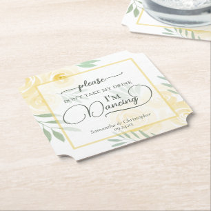 Butter Yellow Roses Don't Take My Drink Wedding Paper Coaster