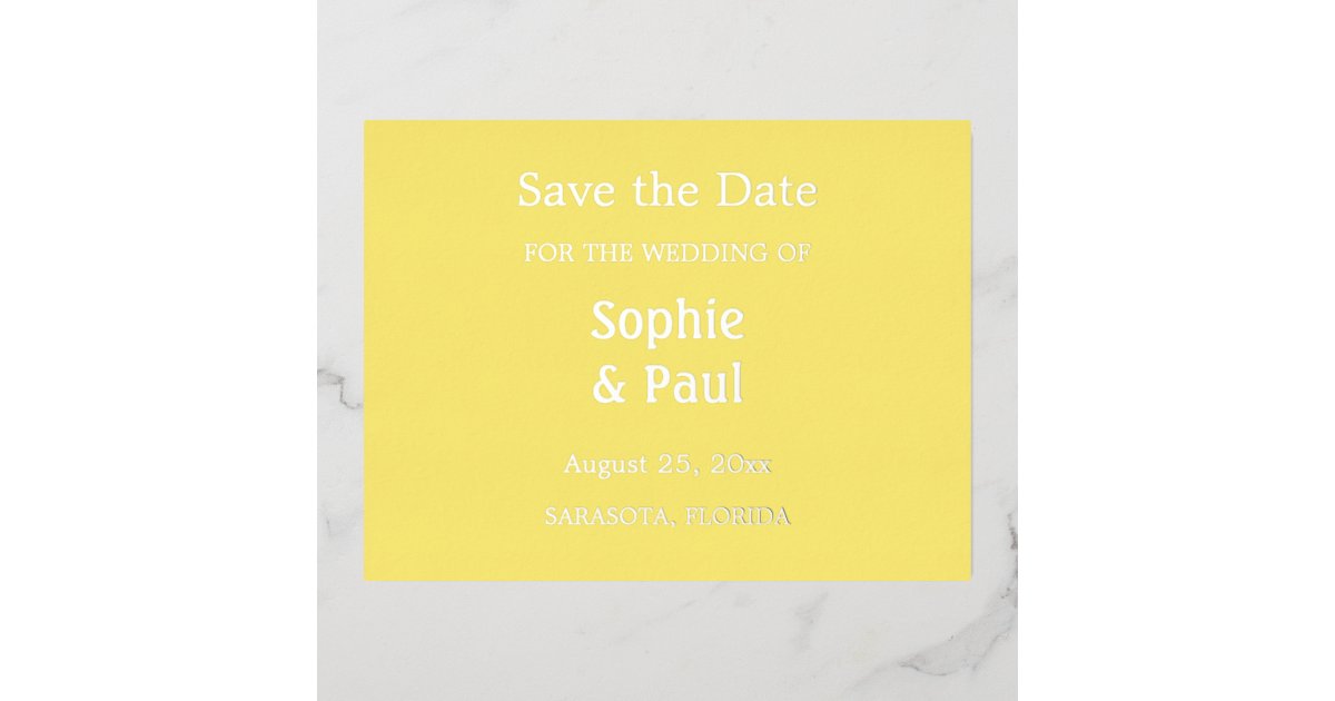Yellow Save Butter Yellow Save the Date Foil Invitation Postcard | Zazzle