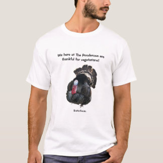 Butterbean the turkey loves vegetarians T-Shirt