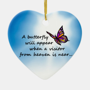 Butterefly, Visitor from Heaven Ceramic Ornament