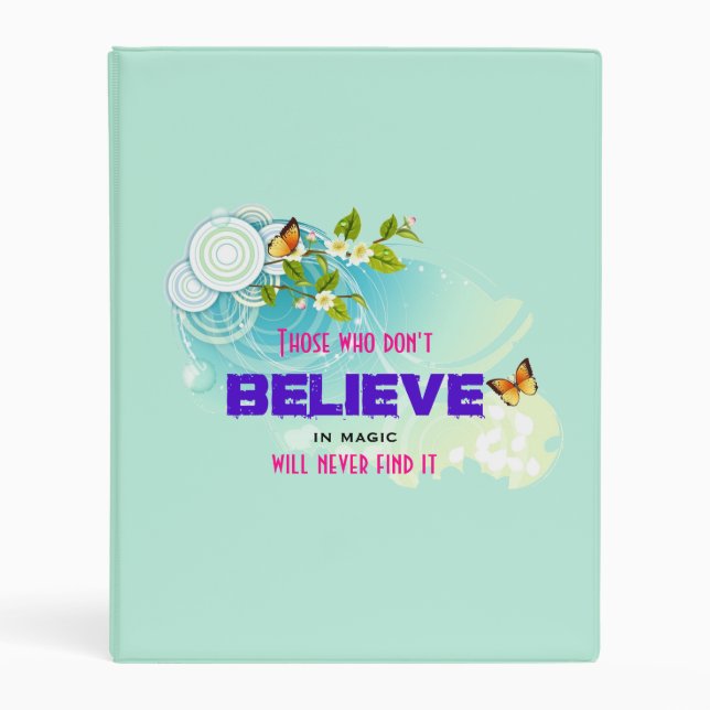 Butterflies and Flower Blossoms with Magic Quote Mini Binder (Front)