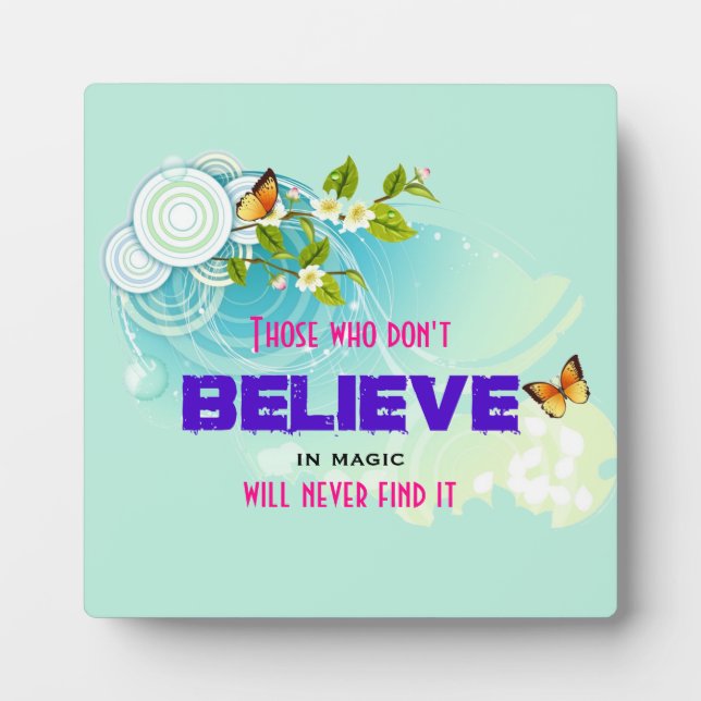 Butterflies and Flower Blossoms with Magic Quote Plaque (Front)