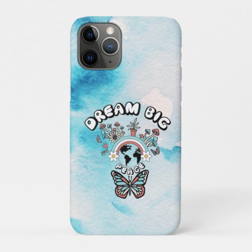 Butterflies and Mushrooms Dream Big positive inspo iPhone 11 Pro Case