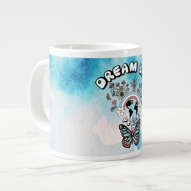 Butterflies and Mushrooms Dream Big positive inspo Giant Coffee Mug (Front Left)