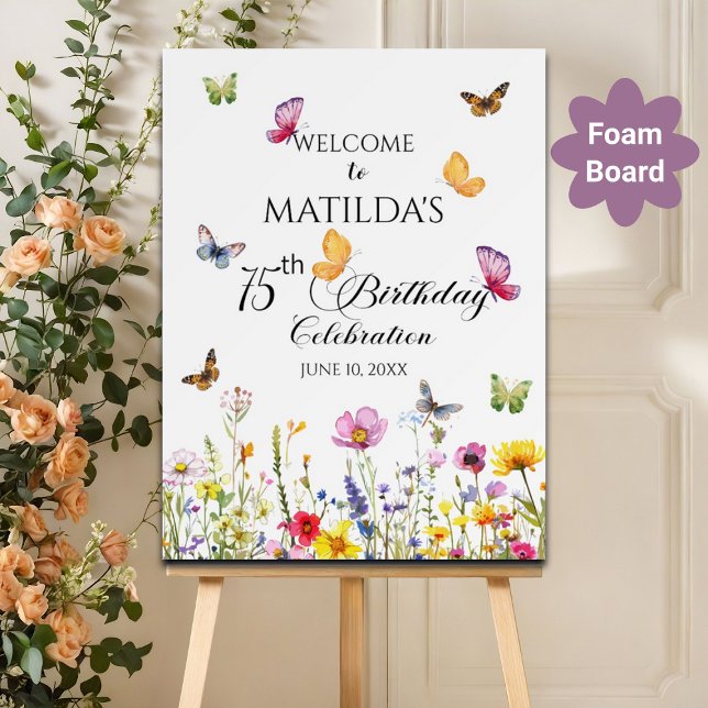 Butterflies and Wildflowers 75th Birthday Welcome Foam Board (Creator Uploaded)