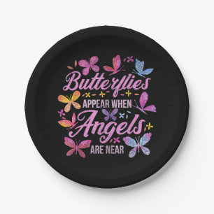 Butterflies Appear When Angels Are Near Butterfly Paper Plates