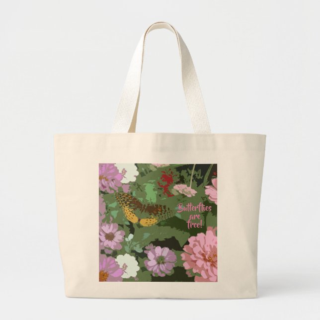 Butterflies are free tote bag (Front)