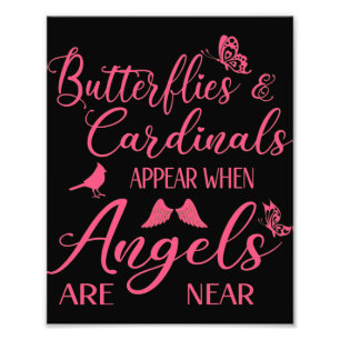Butterflies & Cardinals Appear When Angel Are Near Photo Print