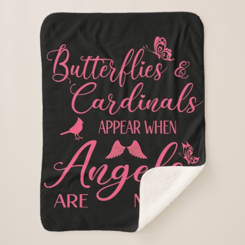 Butterflies  Cardinals Appear When Angel Are Near Sherpa Blanket