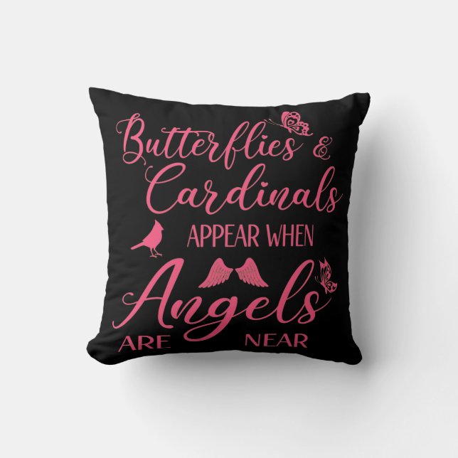 Butterflies & Cardinals Appear When Angel Are Near Throw Pillow (Front)
