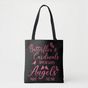 Butterflies & Cardinals Appear When Angel Are Near Tote Bag