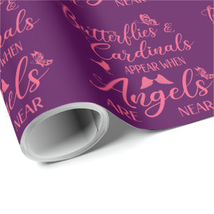 Butterflies & Cardinals Appear When Angel Are Near Wrapping Paper