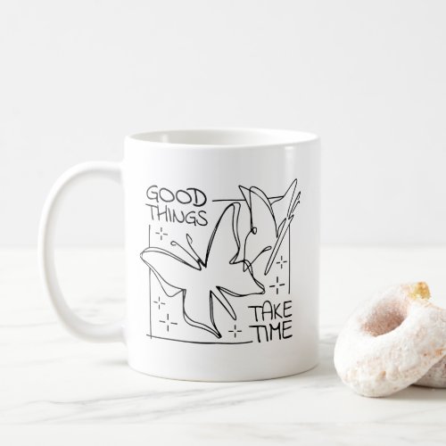 BUTTERFLIES CONTINUOUS LINE GOOD THINGS TAKE TIME COFFEE MUG