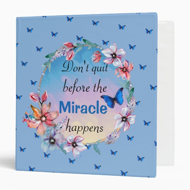 Butterflies & Flowers Positive Mindset Quote  3 Ring Binder (Front/Inside)