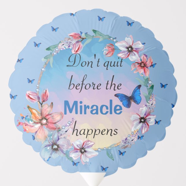 Butterflies & Flowers Positive Mindset Quote  Balloon (Front)