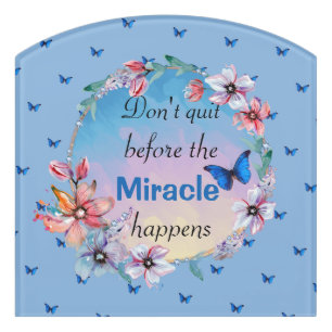 Butterflies & Flowers Positive Mindset Quote Door Sign