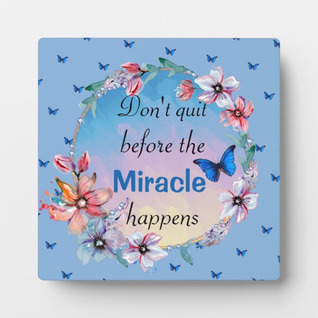 Butterflies & Flowers Positive Mindset Quote  Plaque (Front)