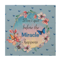 Butterflies & Flowers Positive Mindset Quote