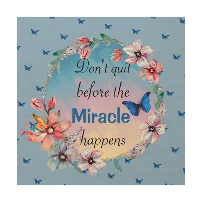Butterflies & Flowers Positive Mindset Quote  Wood Wall Art (Front)