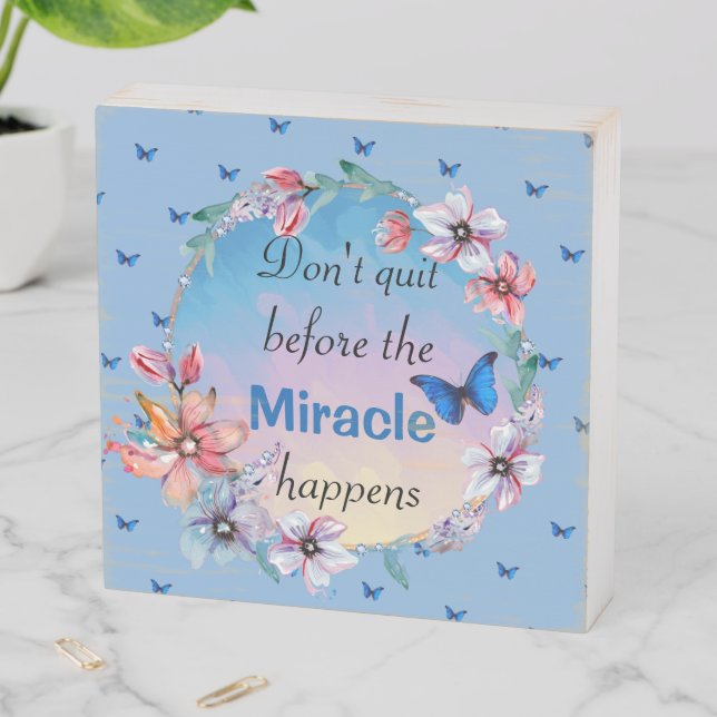 Butterflies & Flowers Positive Mindset Quote  Wooden Box Sign (In Situ Horizontal)
