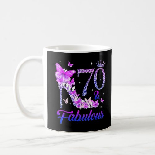 Butterflies High Heels 70  Fabulous 70th Birthday Coffee Mug