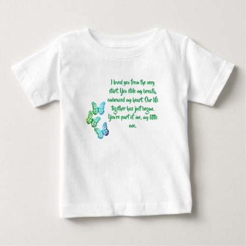 Butterflies Love Poem for a Newborn Baby T_Shirt