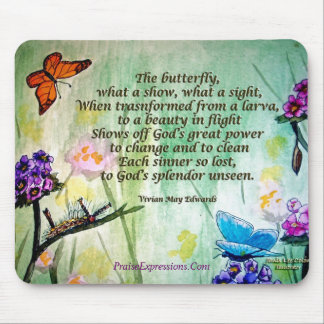 Butterfly- 5x7 w poem, PraiseExpressions.Com Mouse Pad