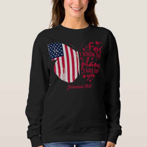 Butterfly American Flag Christian Bible Verse 4th  Sweatshirt