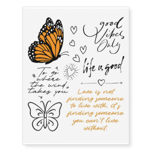 Butterfly and positive temporary tattoos